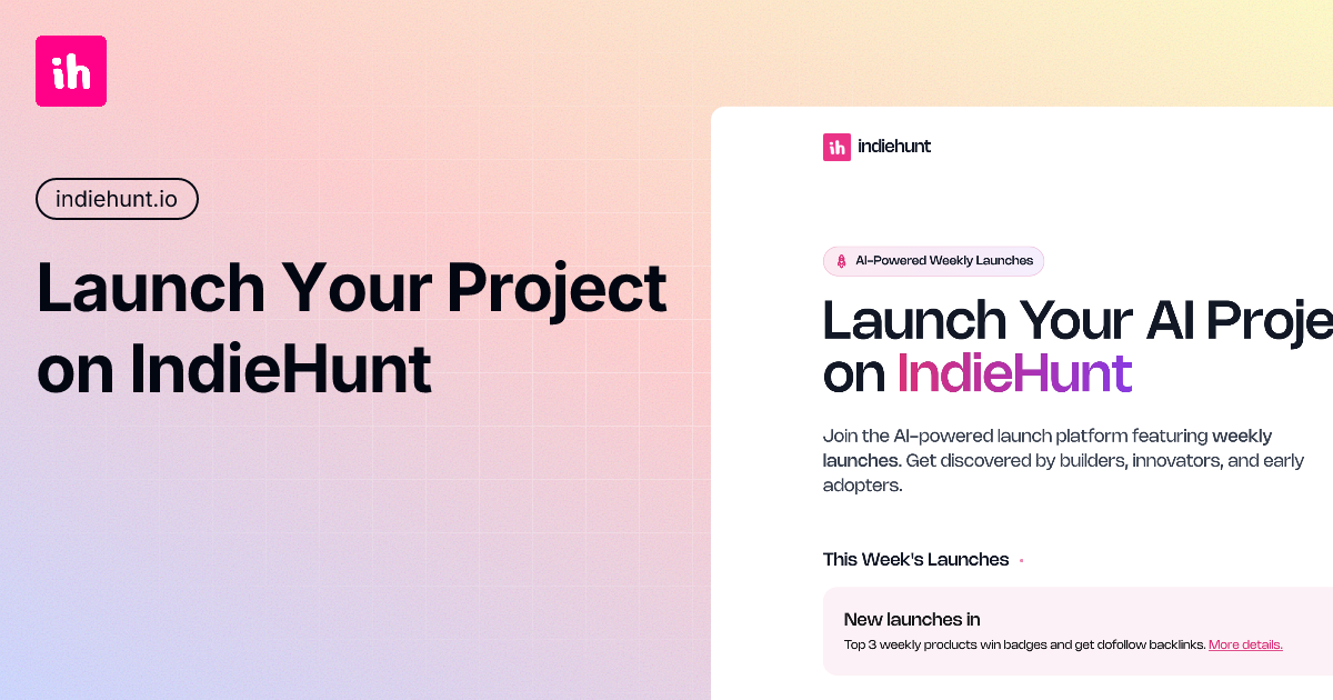 IndieHunt - AI-Powered Launch Platform screenshot 1