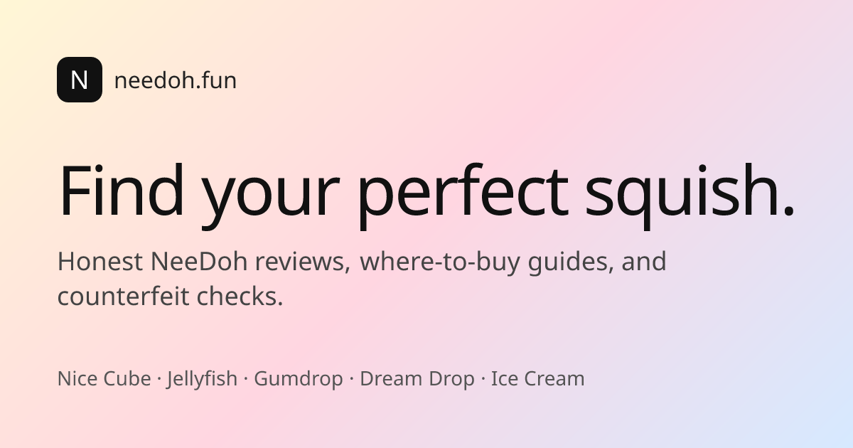 NeeDoh Fun | Ultimate NeeDoh® Squishy Fidget Toys Guide screenshot 1