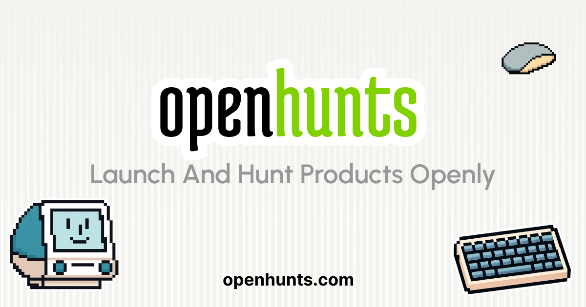 OpenHunts: Product Launch & Discovery Platform for Makers screenshot 1